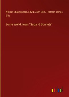 Some Well-known "Sugar'd Sonnets"