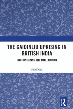Cover The Gaidinliu Uprising in British India (eBook, PDF)
