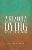 ARIZONA DYING