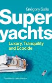 Superyachts (eBook, ePUB)