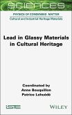 Lead in Glassy Materials in Cultural Heritage (eBook, PDF)