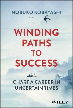 Winding Paths to Success (eBook, ePUB) - Kobayashi, Nobuko