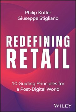 Redefining Retail (eBook, ePUB) - Kotler, Philip; Stigliano, Giuseppe