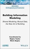 Building Information Modeling (eBook, ePUB)