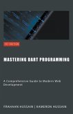 Mastering Dart Programming