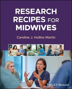 Research Recipes for Midwives (eBook, PDF) - Hollins Martin, Caroline J.