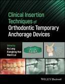 Clinical Insertion Techniques of Orthodontic Temporary Anchorage Devices (eBook, PDF)