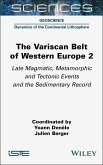The Variscan Belt of Western Europe, Volume 2 (eBook, ePUB)