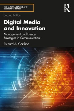 Digital Media and Innovation (eBook, PDF) - Gershon, Richard A.