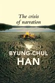 The Crisis of Narration (eBook, ePUB)