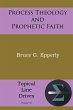 Process Theology and Prophetic Faith - Bild 1