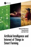 Artificial Intelligence and Internet of Things in Smart Farming (eBook, PDF)