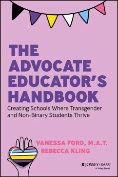 The Advocate Educator's Handbook (eBook, ePUB) - Ford, Vanessa; Kling, Rebecca