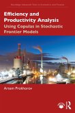 Efficiency and Productivity Analysis (eBook, ePUB)