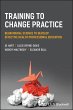 Training to Change Practice (eBook,... - Bild 1