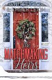 The Matchmaking Heirs (Winter Harbor Heroes, #4) (eBook, ePUB)