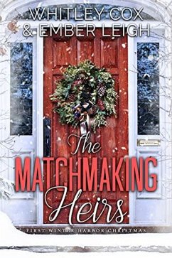 Cover The Matchmaking Heirs (Winter Harbor Heroes, #4) (eBook, ePUB)