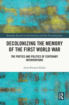Cover Decolonizing the Memory of the First World War (eBook, PDF)