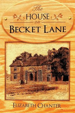 The House on Becket Lane - Chanter, Elizabeth
