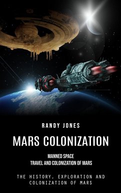 Mars Colonization - Jones, Randy