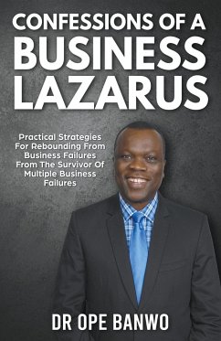 Confessions Of A Business Lazarus - Banwo, Ope