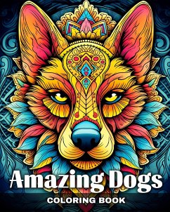 Amazing Dogs Coloring Book - Camy, Camelia