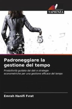 Padroneggiare la gestione del tempo - Firat, Emrah Hanifi