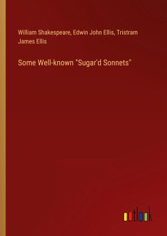 Some Well-known "Sugar'd Sonnets"