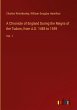 A Chronicle of England During the... - Bild 1