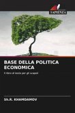 BASE DELLA POLITICA ECONOMICA