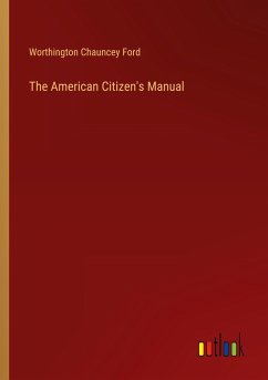 The American Citizen's Manual