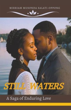 Still Waters - Mimmie; Salati-Oppong, Mimmie Aka Mirriam Musond