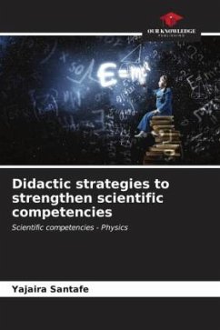 Didactic strategies to strengthen scientific competencies - Santafé, Yajaira
