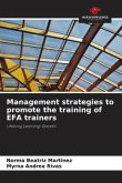 Management strategies to promote the training of EFA trainers