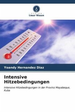 Intensive Hitzebedingungen - Hernández Díaz, Yoandy