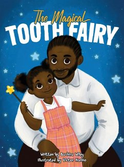 The Magical Tooth Fairy - Wiley, Bashira