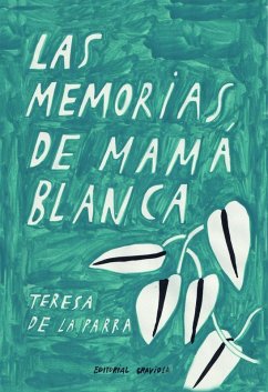 Cover Las memorias de Mamá Blanca