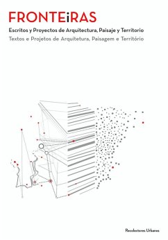 Cover Fronteiras : escritos y proyectos de arquitectura, paisaje y territorio
