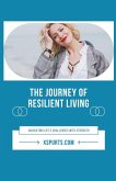 The Journey of Resilient Living