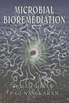 Microbial Bioremediation - Gunasekaran, P.; Rajendran, P.