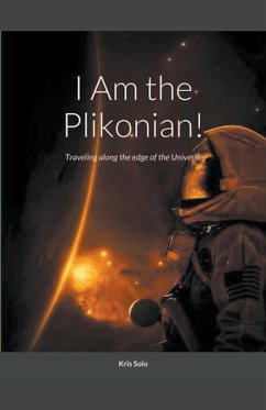 I am the Plikonian! - Solo, Kris