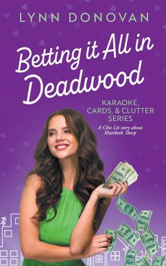 Betting it All in Deadwood - Donovan, Lynn