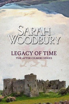Legacy of Time - Woodbury, Sarah