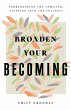 Broaden Your Becoming - Bild 1