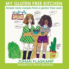 My Gluten Free Kitchen - LUXURY HARDCOVER EDITION - Johan Flaskamp