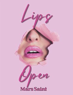 Lips Open - Saint, Mars