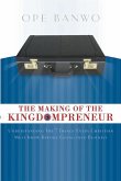 The Making Of The Kingdompreneur