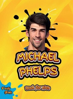 MICHAEL PHELPS BOOK FOR KIDS - Books, Verity
