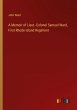 A Memoir of Lieut.-Colonel Samuel Ward,... - Bild 1