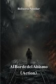 Al Borde del Abismo (Action)